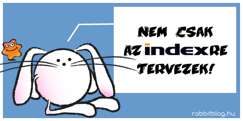 Nem csak az indexre tervezek!